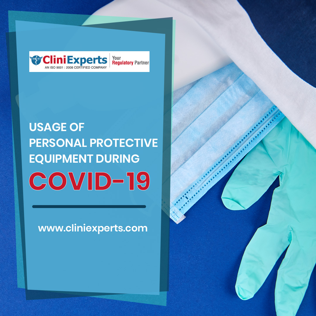 Guidelines for usage of personal protective equipment during COVID-19