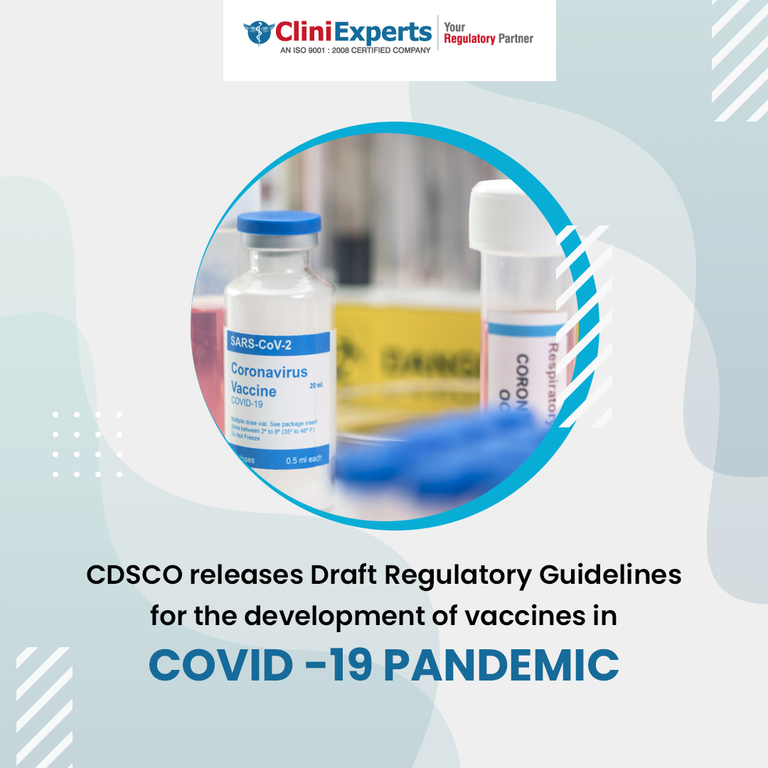 CDSCO releases Draft Regulatory Guidelines for the development of vaccines in COVID-19 Pandemic