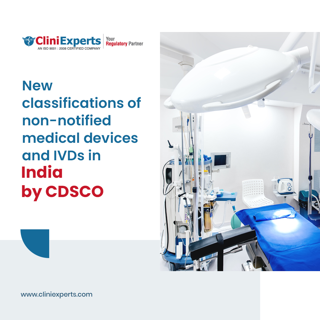 New classifications of non-notified medical devices and IVDs in India by CDSCO