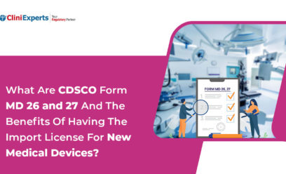 What are CDSCO Form MD 26 and 27 and the benefits of having the import license for new medical devices?