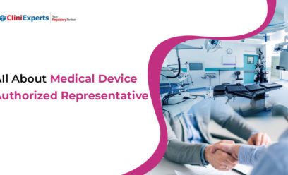 All About Medical Device Authorized Agent / Representative