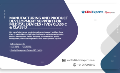 Manufacturing And Product Development Support for Medical Devices / IVDs (Class C & Class D)