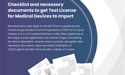 Checklist and necessary documents to get Test License for Medical Devices to Import