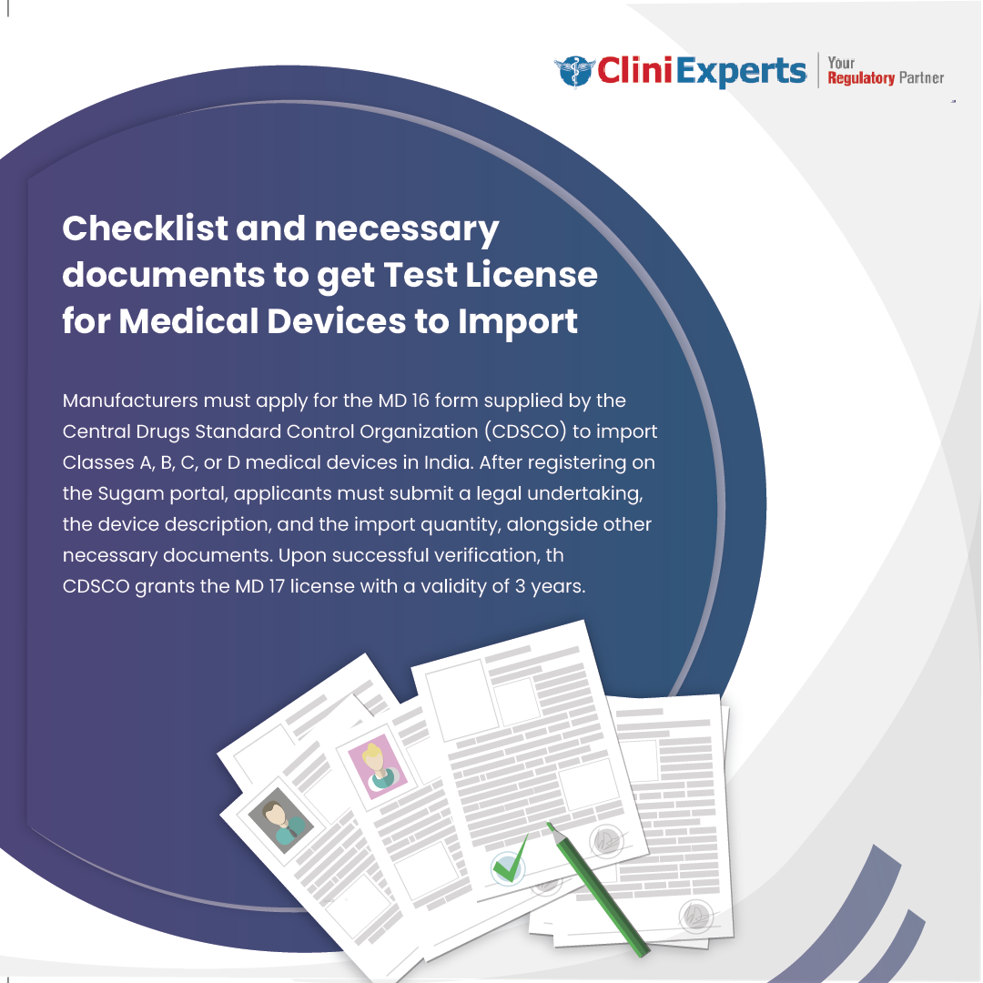 Checklist and necessary documents to get Test License for Medical Devices to Import