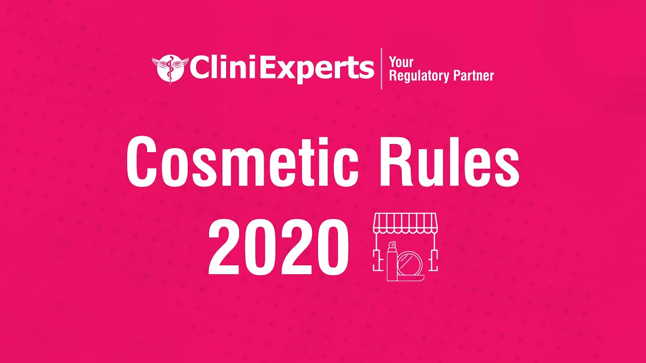 New Cosmetics Rule 2020 For Cosmetics Product Registration
