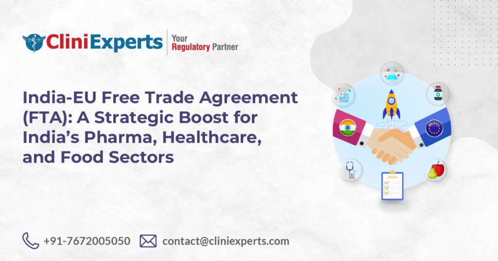 India EU FTA 2026: Tariffs, Market Access & Sector Impact -CliniExperts